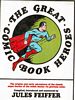 The Great Comic Book Heroes by Jules Feiffer