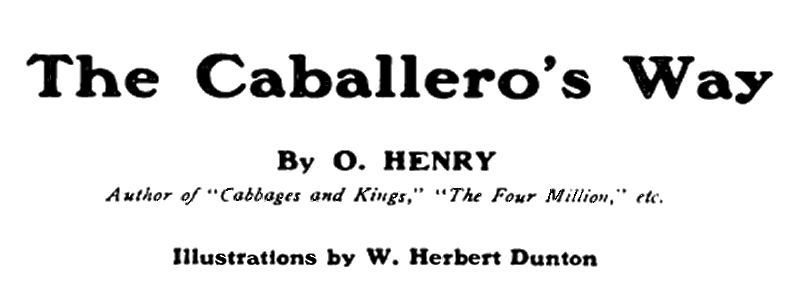 Original title art for The Caballero's Way